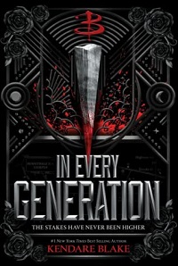 Cover of In Every Generation by Kendare Blake