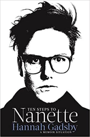 book cover ten steps to nanette by hannah gatsby
