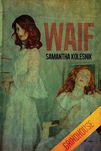 cover of waif by samantha kolesnik