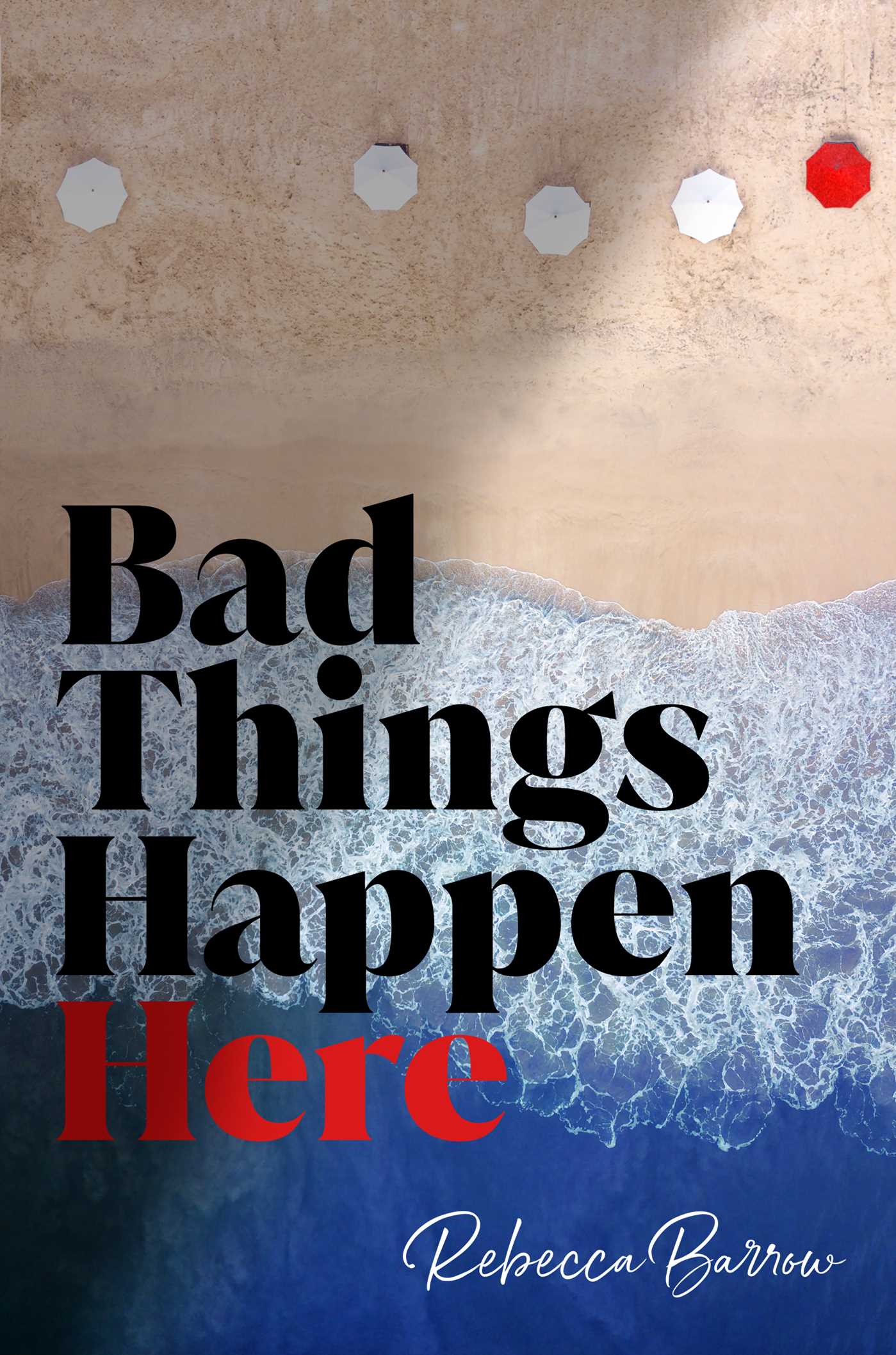 the cover of Bad Things Happen Here