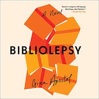 A graphic of the cover of Bibliolepsy by Gina Apostol