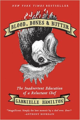 cover of Blood, Bones & Butter by Gabrielle Hamilton 