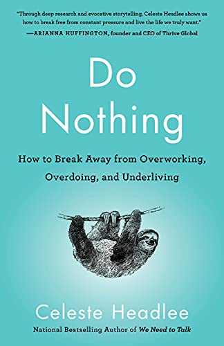cover of Do Nothing by Celeste Headlee