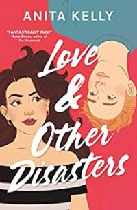 cover of Love & Other Disasters