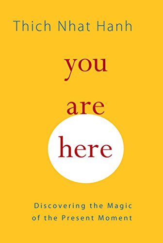 cover of You Are Here by Thich Nhat Hanh