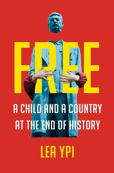 free a child and a country at the end of history cover