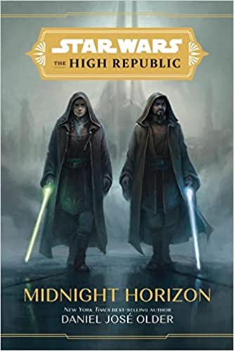 Cover of Star Wars The High Republic: Midnight Horizon by Daniel José Older
