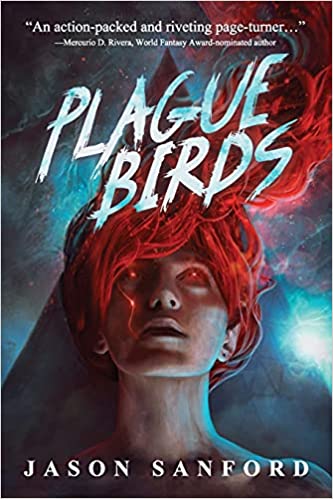 Cover of Plague Birds by Jason Sanford