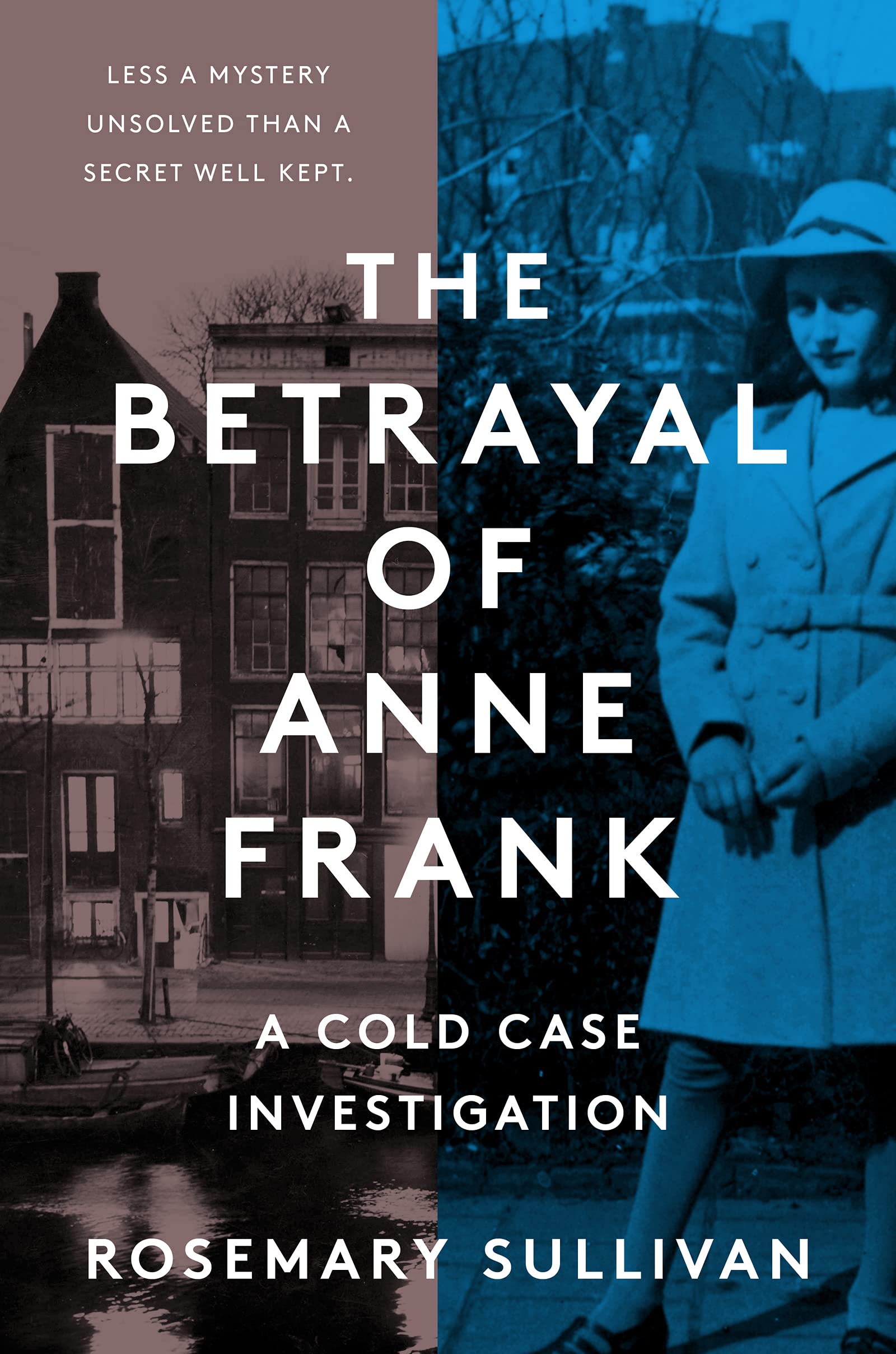 book cover the betrayal of anne frank by rosemary sullivan