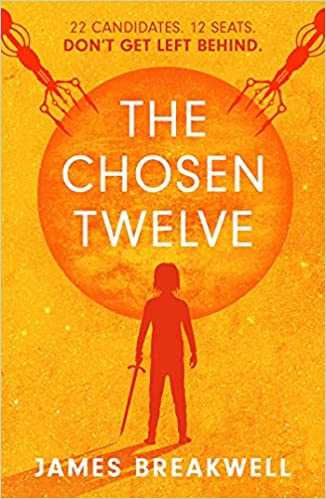 Cover of The Chosen Twelve by James Breakwell