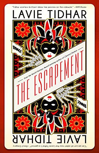 Cover of The Escapement by Lavie Tidhar