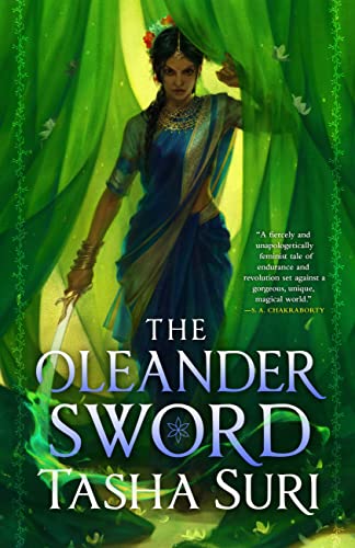 Cover of The Oleander Sword by Tasha Suri