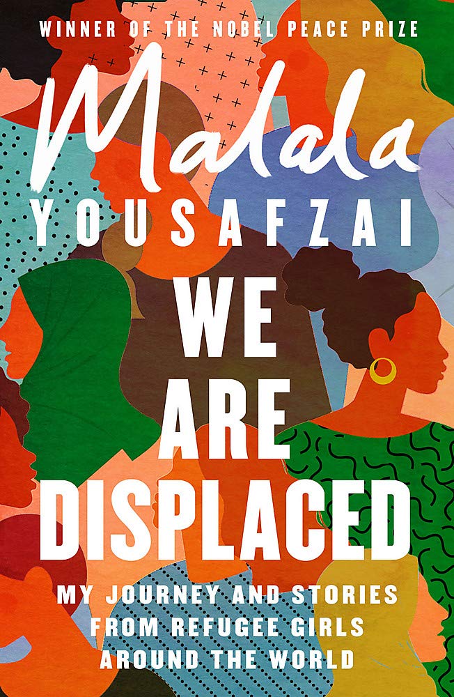 cover of We Are Displaced by Malala Yousafzai