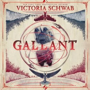 Gallant by V.E. Schwab cover 