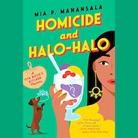 A graphic of the cover of Homicide and Halo-Halo by Mia P. Manansala