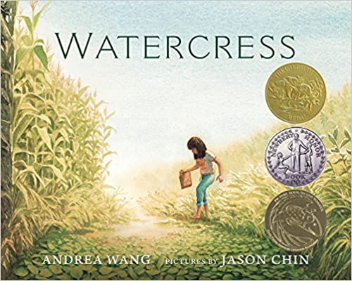 cover of Watercress by Andrea Wang, illustrated by Jason Chin