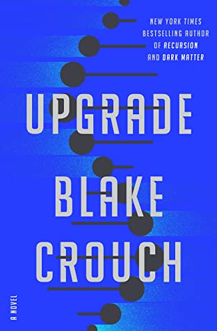 cover of Upgrade by Blake Crouch