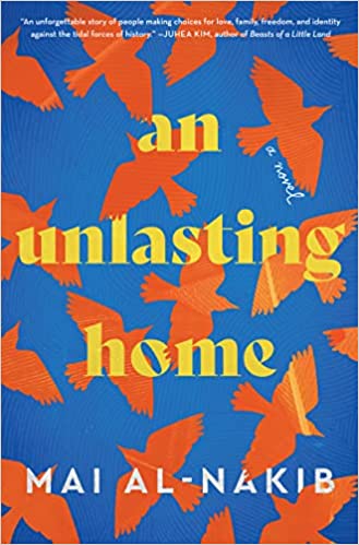 cover of An Unlasting Home by Mai Al-Nakib
