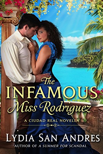 The Infamous Miss Rodriguez by Lydia San Andres cover