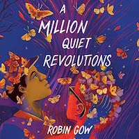 A graphic of the cover of A Million Quiet Revolutions by Robin Gow