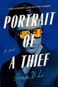 cover of Portrait of a Thief by Grace D. Li; photo of Asian man wearing sunglasses