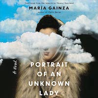 A graphic of the cover of Portrait of an Unknown Lady by Maria Gainza