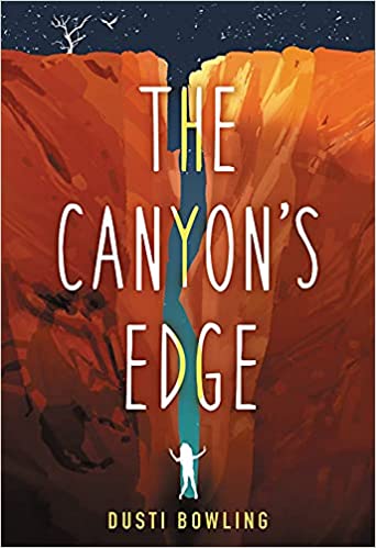 cover of The Canyon's Edge by Dusti Bowling
