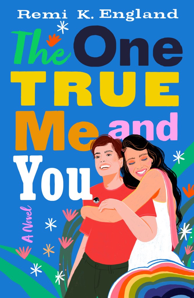 the cover of The One True Me and You