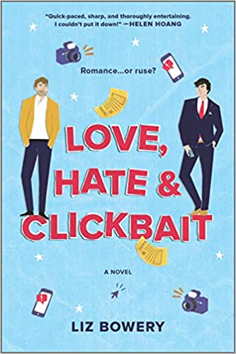 Love Hate & Clickbait by Liz Bowery cover