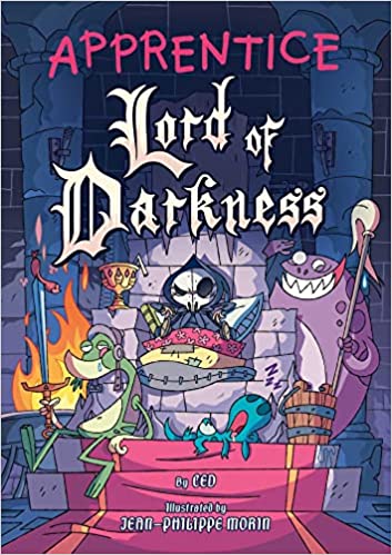 cover of Apprentice Lord of Darkness by CED, Jean-Philippe Morin; illustration of cartoon monsters sitting on a throne