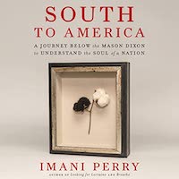 A graphic of the cover of South to America by Imani Perry