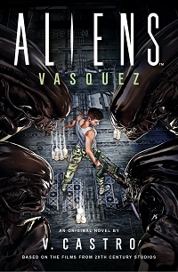 Cover of Aliens: Vasquez by V Castro