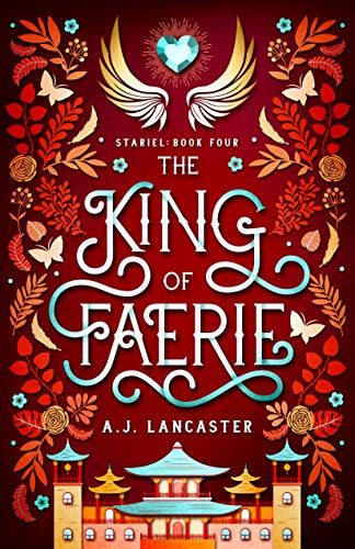 Cover of The King of Faerie by AJ Lancaster