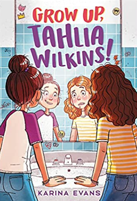 cover of Grow Up, Tahlia Wilkins! 
