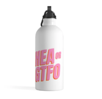 HEA or GTFO water Bottle