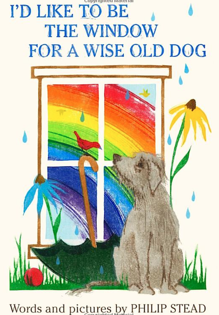 cover of I'd Like to Be a Window for a Wise Old Dog