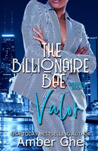 cover of Valor: The Billionaire Bae