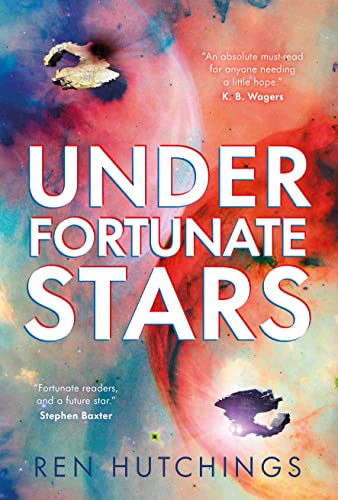Cover of Under Fortunate Stars by Ren Hutchings