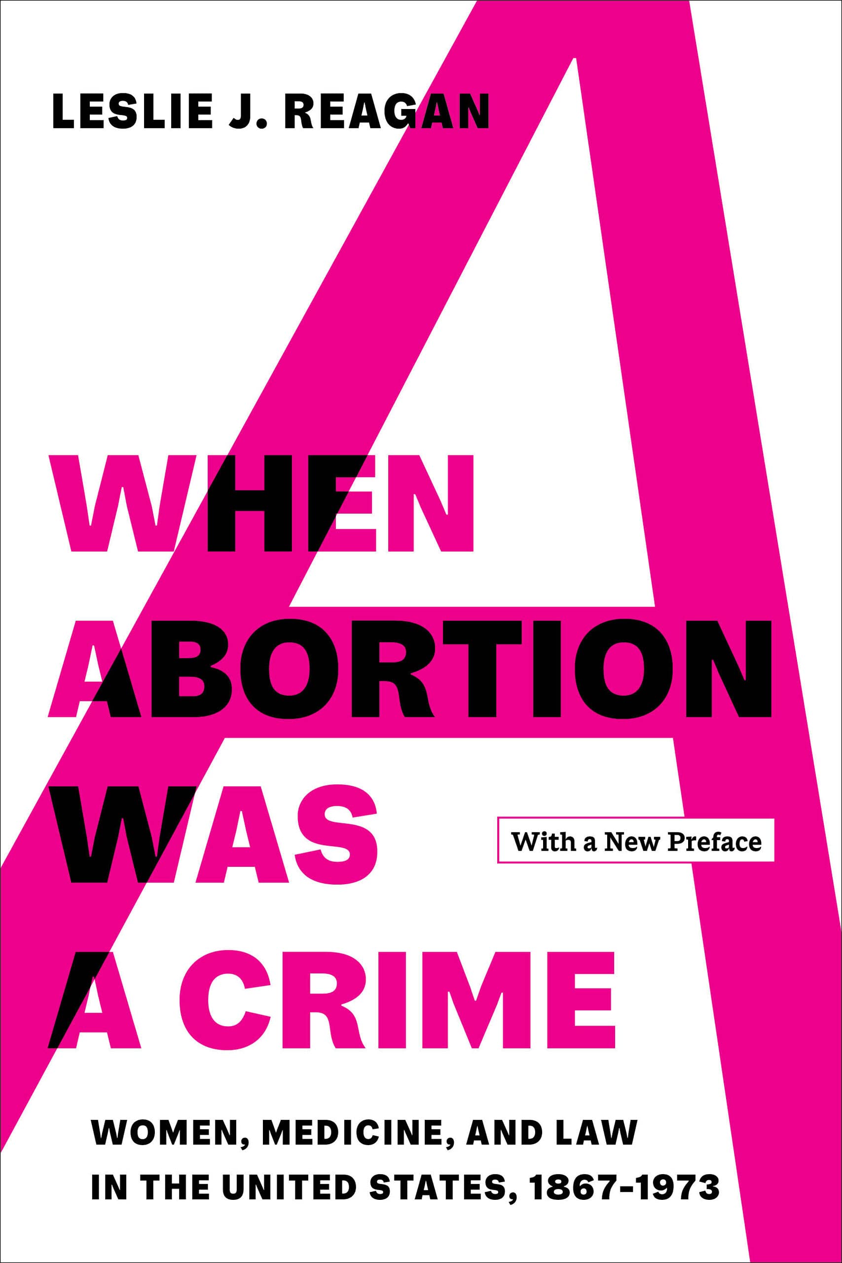 book cover when abortion was a crime by leslie reagan