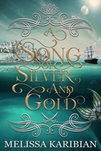 cover of A Song of Silver and Gold