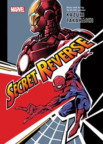 The cover of Batman Secret Reverse, featuring Images of Iron Man and Spider-Man