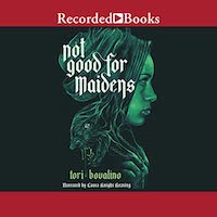 A graphic of the cover of Not Good for Maidens by Tori Bovalino