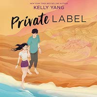 A graphic of the cover of Private Label by Kelly Yang