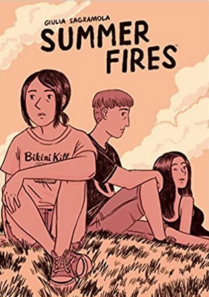 The cover of Summer Fires. Two girls and a boy sit on a hill as smoke wafts in the background