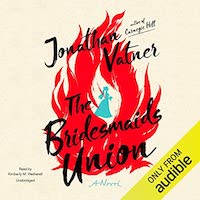 A graphic of the cover of The Bridesmaids Union by Jonathan Vatner