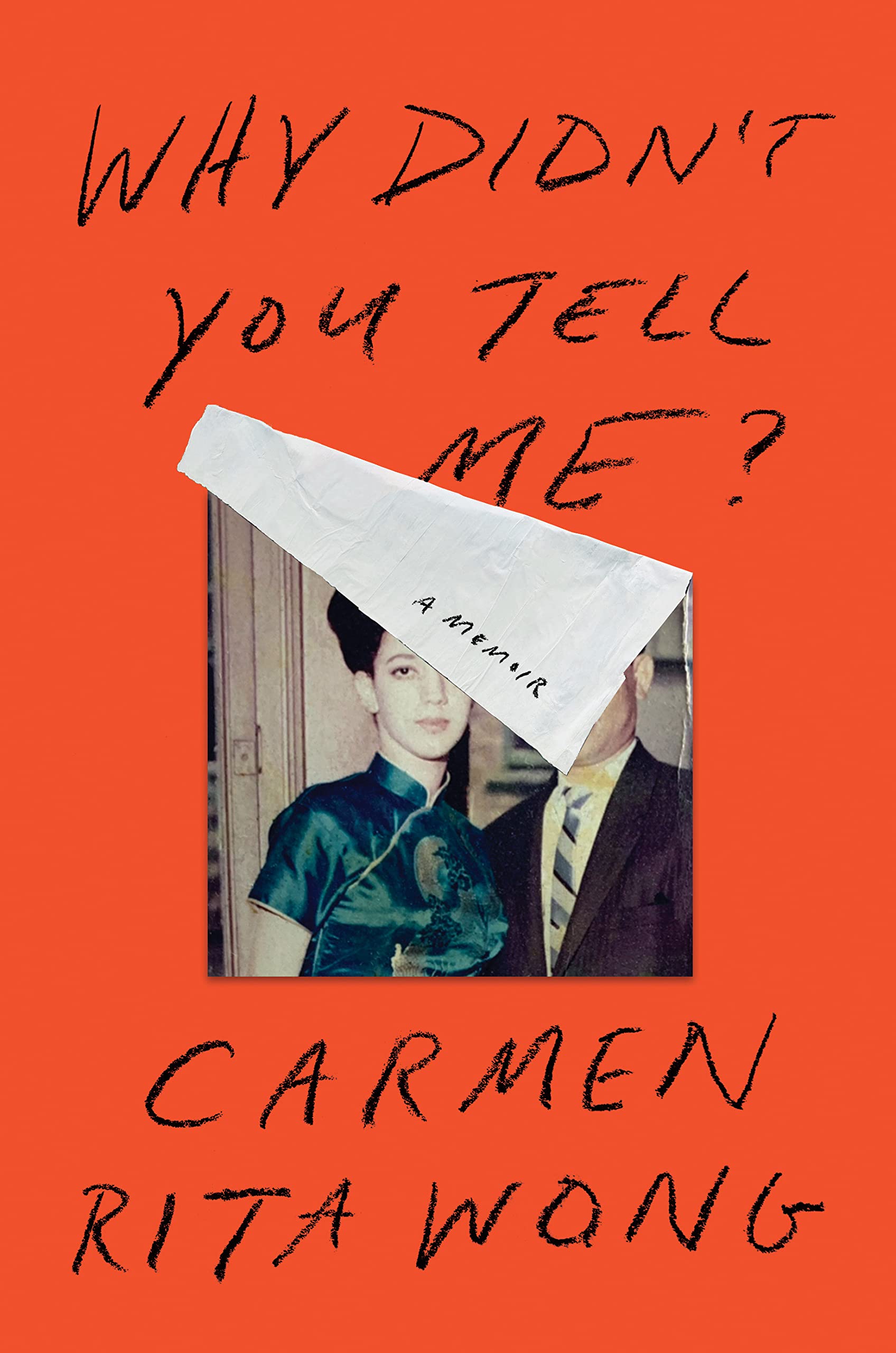 book cover why didn't you tell me by carmen rita wong