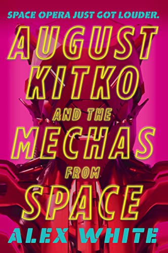 Cover of August Kitko and the Mechas from Space