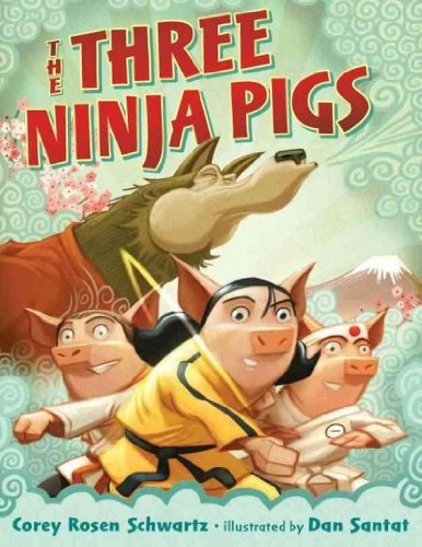 Cover of The Three Ninja Pigs by Schwartz