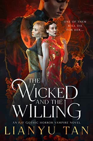 cover of the wicked and the willing by lianyu tan