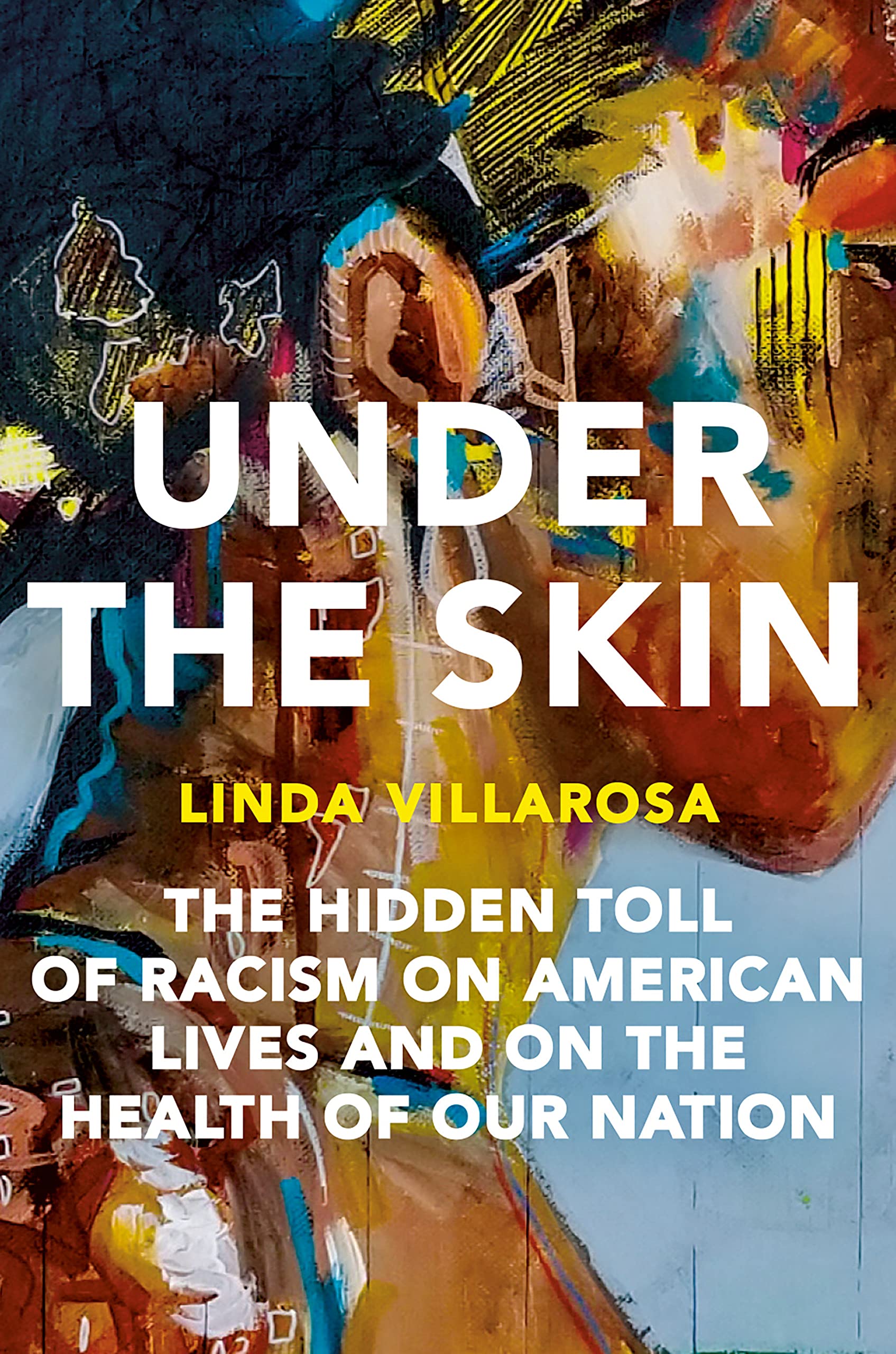 book cover under the skin by linda villarosa